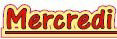 Mercredi